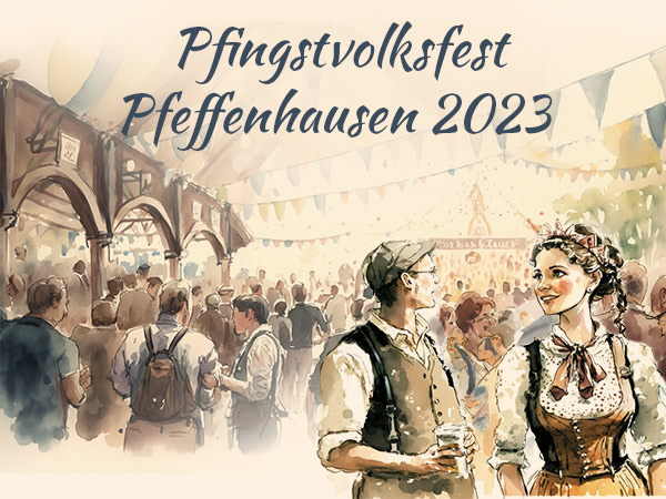 pfingstvolksfesst-pfeffenhausen Pfingstvolksfest Pfeffenhausen Tischreservierung